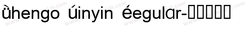 Chengo Pinyin Regular字体转换